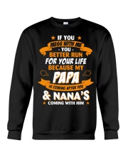 Papa Is Coming After You Nana Crewneck Sweatshirt tile