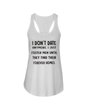 i dont date anymore i just foster men Ladies Flowy Tank thumbnail