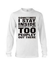 sometimes i stay Long Sleeve Tee thumbnail