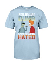 FEELINGS ARE DUMBED Classic T-Shirt tile