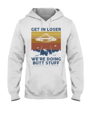 Get In Loser Hooded Sweatshirt tile