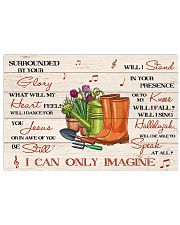 Gardening Surrounded By Your Glory 17x11 Poster front