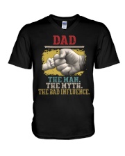 Dad The Man The Myth The Bad Influence V-Neck T-Shirt tile
