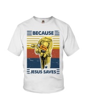 Because Jesus Saves Youth T-Shirt tile