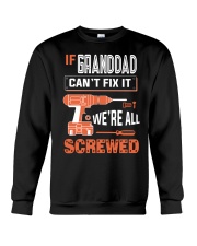 Granddad If Can't Fix Crewneck Sweatshirt tile