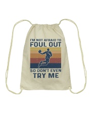 Basketball I'm Not Afraid To Foul Out Drawstring Bag tile