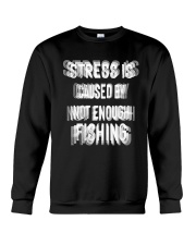 Fishing Stress By Not Enough Fishing Crewneck Sweatshirt tile