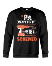Pa If Can't Fix Crewneck Sweatshirt tile