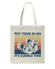 Jiu JItsu Put Your Gi On It's Cuddle Time Tote Bag tile