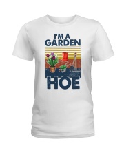 Gardening Im A Garden Hoe Ladies T-Shirt tile