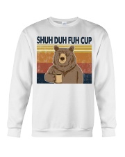 Shuh Duh Fuh Cup Crewneck Sweatshirt tile