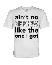 AINT NO NEPHEW LIKE THE ONE I GOT V-Neck T-Shirt tile