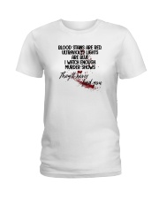 Blood Stains Are Red Ladies T-Shirt thumbnail