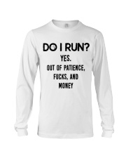 Satire Do I Run Long Sleeve Tee thumbnail