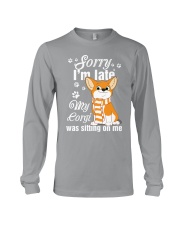 Corgi Sorry I'm late Long Sleeve Tee thumbnail