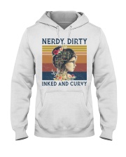 Tattoo Nerdy Dirty Inked And Curvy Hooded Sweatshirt front