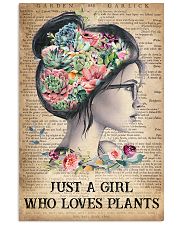 Garden Just A Girl Who Loves Plants 16x24 Poster front