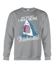 I was being sharkastic Crewneck Sweatshirt thumbnail