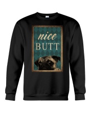 Dog Pug Nice Butt Crewneck Sweatshirt tile