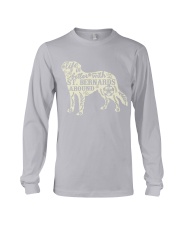 Life is better with st bernards around Long Sleeve Tee thumbnail