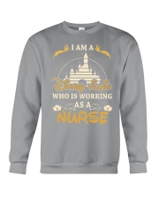 Who is working as a nurse Crewneck Sweatshirt thumbnail