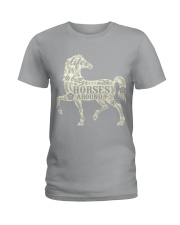 Life is better with horses around Ladies T-Shirt thumbnail