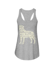 Life is better with bull mastiffs around Ladies Flowy Tank tile