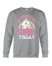 I'm feeling a tad stabby today Crewneck Sweatshirt thumbnail