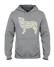 Life is better with boder collies around Hooded Sweatshirt thumbnail