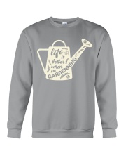 Life is better when i'm gardenning Crewneck Sweatshirt thumbnail