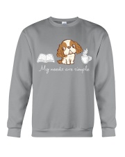 My needs are simple Crewneck Sweatshirt thumbnail
