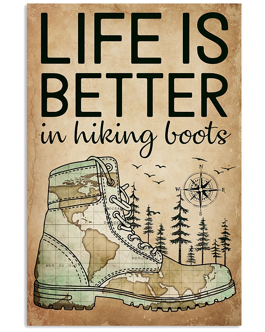 Hiking Life Is Better 16x24 Poster