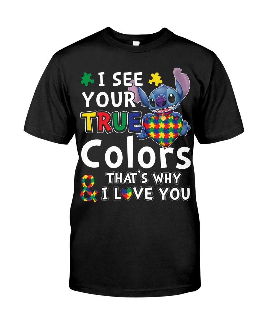 Autism I See Your True Colors Classic T-Shirt