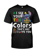 Autism I See Your True Colors Classic T-Shirt front