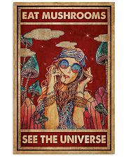 Hippie Eat Mushrooms See The Universe 16x24 Poster front