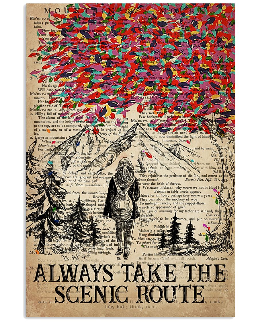 Hiking Always Take The Scenic Route 16x24 Poster