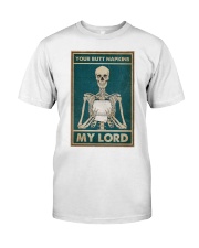 Your Butt Napkins My Lord Classic T-Shirt tile