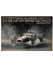 Racing If Everything Is Under Control 24x16 Poster front