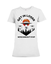 UFO Get In Loser Premium Fit Ladies Tee tile