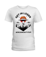 UFO Get In Loser Ladies T-Shirt tile