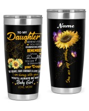 To My Daughter 20oz Tumbler front