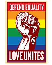 Defend Equality Love Unites 11x17 Poster front
