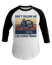 Cycling I Do Stupid Things Baseball Tee tile