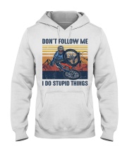 Cycling I Do Stupid Things Hooded Sweatshirt front