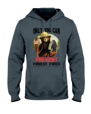 Only you can prevent forest fires Hooded Sweatshirt thumbnail