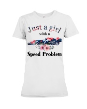 Racing Just A Girl With A Speed Problem Premium Fit Ladies Tee tile