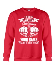 I know my wife Crewneck Sweatshirt front