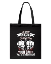 I know my wife Tote Bag thumbnail