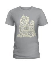 Life is better with yorkiefs around Ladies T-Shirt thumbnail