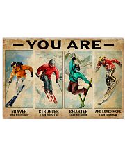 Skiing You Are Brave 36x24 Poster front
